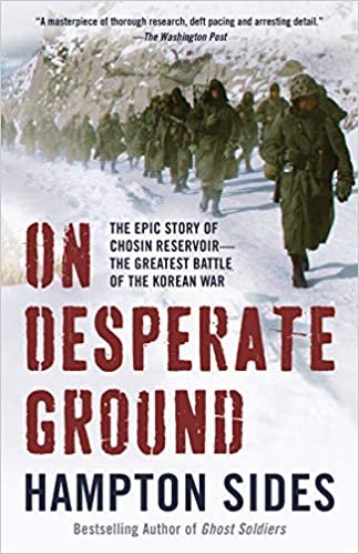ダウンロード  On Desperate Ground: The Epic Story of Chosin Reservoir--the Greatest Battle of the Korean War 本