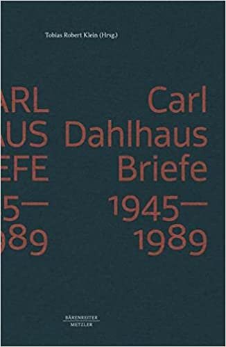 ダウンロード  Carl Dahlhaus: Briefe 1945-1989 本