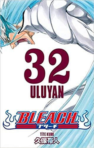 Bleach 32 Uluyan