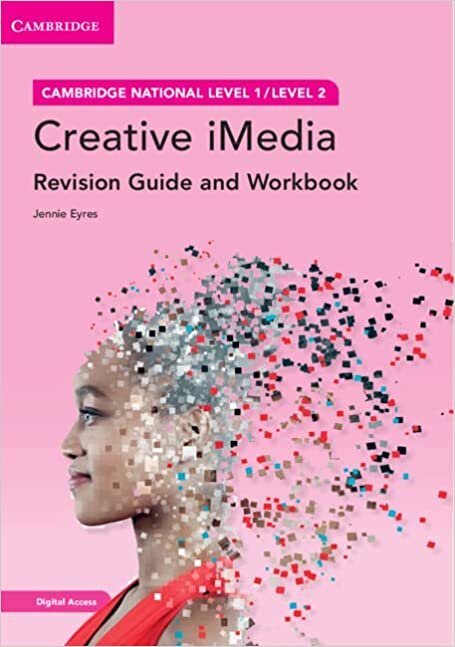 تحميل Cambridge National in Creative iMedia Revision Guide and Workbook with Digital Access (2 Years): Level 1/Level 2