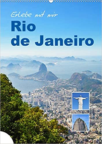 Erlebe mit mir Rio de Janeiro (Wandkalender 2021 DIN A2 hoch): Rio de Janeiro ist eine bekannte Kuestenmetropole in Brasilien. (Monatskalender, 14 Seiten )