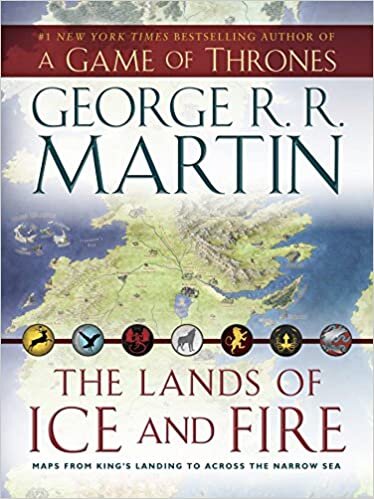  بدون تسجيل ليقرأ The Lands of Ice and Fire: Maps from King's Landing to Across the Narrow Sea: George R.R. Martin (A Game of Thrones)