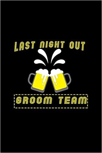 indir Last night out. Groom team: 110 Game Sheets - 660 Tic-Tac-Toe Blank Games | Soft Cover Book for Kids for Traveling &amp; Summer Vacations | Mini Game | ... x 22.86 cm | Single Player | Funny Great Gift