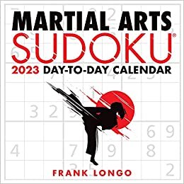 Martial Arts Sudoku 2023 Day-to-Day Calendar اقرأ