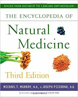 indir The Encyclopedia of Natural Medicine Third Edition