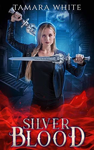 ダウンロード  Silver Blood (Blood Series Book 2) (English Edition) 本