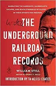 ダウンロード  The Underground Railroad Records: Narrating the Hardships, Hairbreadth Escapes, and Death Struggles of Slaves in Their Efforts for Freedom 本