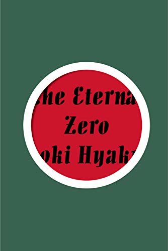 ダウンロード  The Eternal Zero (English Edition) 本