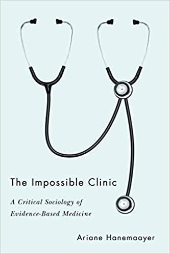 تحميل The Impossible Clinic: A Critical Sociology of Evidence-Based Medicine