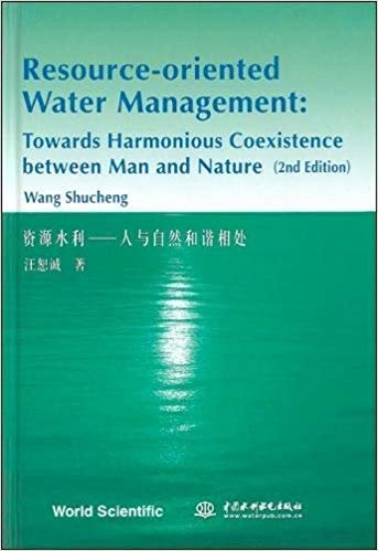 تحميل Resource-oriented Water Management: Towards Harmonious Coexistence Between Man And Nature (2nd Edition)