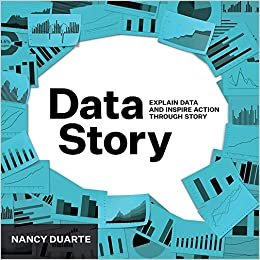 ダウンロード  DataStory: Explain Data and Inspire Action Through Story 本