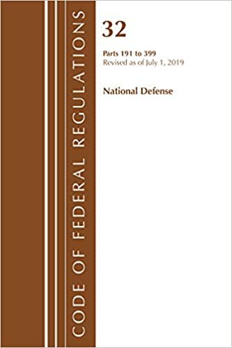 indir Code of Federal Regulations, Title 32 National Defense 191-399, Revised as of July 1, 2019