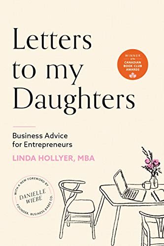ダウンロード  Letters to my Daughters: Business Advice for Entrepreneurs (English Edition) 本
