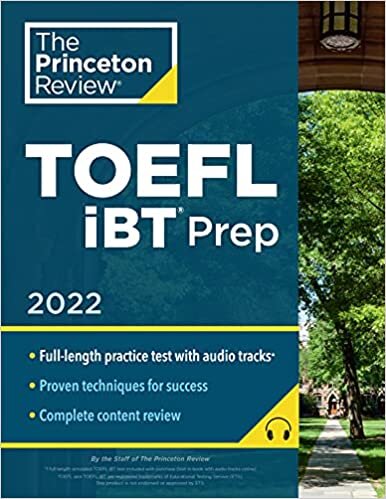 ダウンロード  Princeton Review TOEFL iBT Prep with Audio/Listening Tracks, 2022: Practice Test + Audio + Strategies & Review (2022) (College Test Preparation) 本