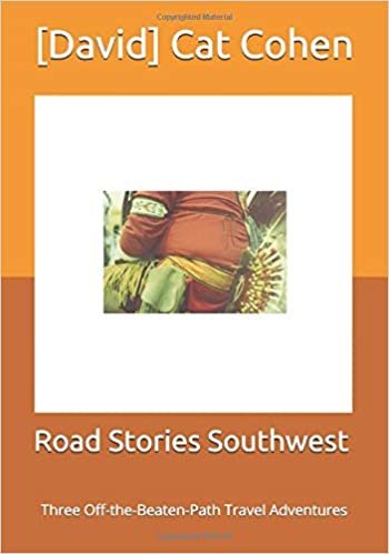 indir Road Stories Southwest: Three Off-the-Beaten-Path Travel Adventures