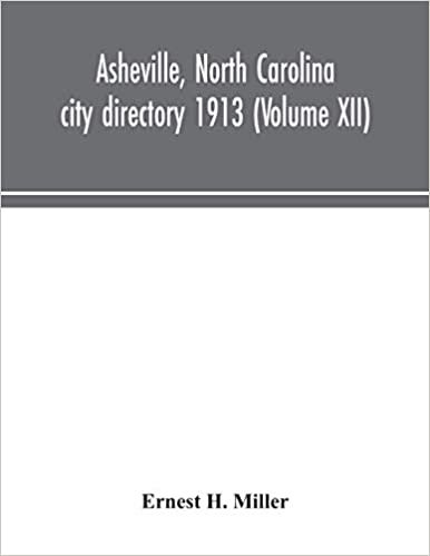 indir Asheville, North Carolina city directory 1913 (Volume XII)