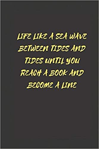 indir Life like a sea wave between tides and tides until you reach a book and become a line: line notebook
