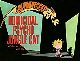 ダウンロード  Homicidal Psycho Jungle Cat: A Calvin and Hobbes Collection (Calvin and Hobbes series Book 9) (English Edition) 本
