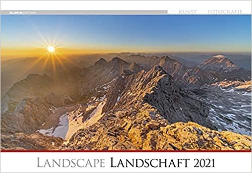 indir Die Kunst der Fotografie - Landschaft 2021 - Bild-Kalender 49,5x34 cm - Landschaft - Natur - Wand-Kalender - Alpha Edition