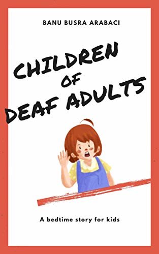 ダウンロード  Children Of Deaf Adults (English Edition) 本