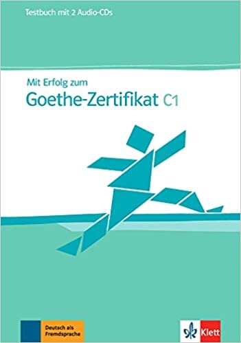 Mit Erfolg zum Goethe-Zertificat - Nivel C1 - Cuaderno de tests + CD