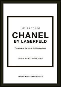 تحميل Little Book of Chanel by Lagerfield: The Story of the Iconic Fashion Designer