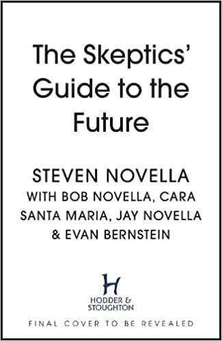 ダウンロード  The Skeptics' Guide to the Future 本
