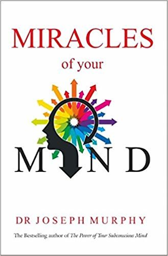 اقرأ Miracles of Your Mind الكتاب الاليكتروني 