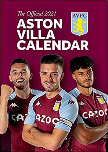 The Official Aston Villa 2021 Calendar ダウンロード