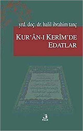Kur’an-ı Kerim’de Edatlar indir