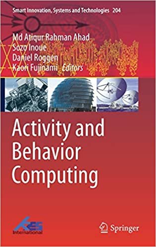 Activity and Behavior Computing (Smart Innovation, Systems and Technologies, 204)