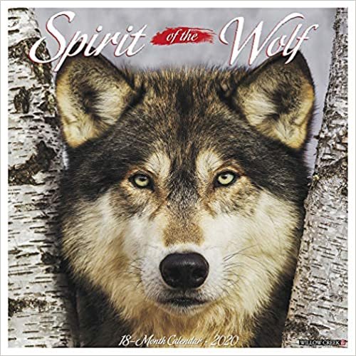 ダウンロード  Spirit of the Wolf 2020 Calendar 本