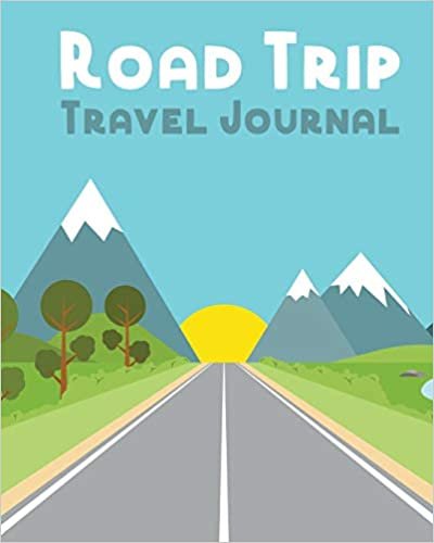 Road Trip Travel Journal: Road Trip Planner | Adventure Journal | Cross Country Vacation Log Book indir
