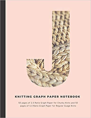 indir Knitting Graph Paper Notebook: Personalised with the initial &quot;J&quot; 50 pages of 2:3 Ratio Graph Paper for Chunky Knits and 50 pages of 4:3 Ratio Graph Paper for Regular Guage Knits