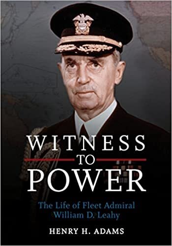 تحميل Witness to Power: The Life of Fleet Admiral William D. Leahy