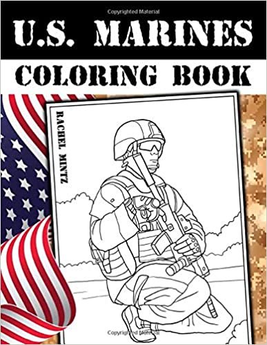 indir U.S. Marines Coloring Book: Oorah! American Soldiers In Military Action &amp; Combat Scenes – Patriotic Coloring