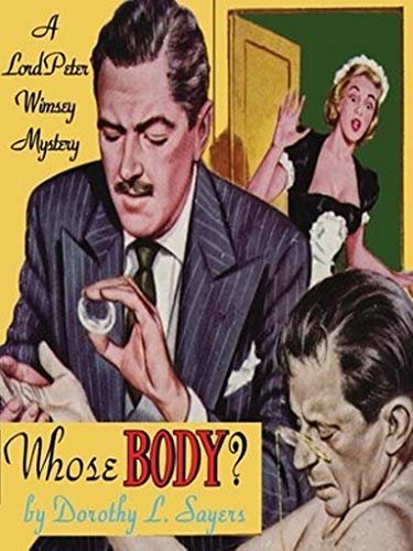 Whose Body? (English Edition)