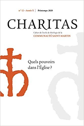 indir Charitas n°12 - Printemps 2020: Quels pouvoirs dans l&#39;Eglise ? (ART.REV.CHRIST.)