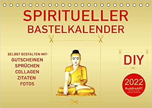 ダウンロード  Spiritueller Bastelkalender (Tischkalender 2022 DIN A5 quer): DIY - Kalender zum Selbstgestalten (Monatskalender, 14 Seiten ) 本