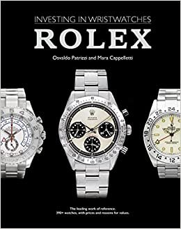ダウンロード  Investing in Wristwatches: Rolex 本