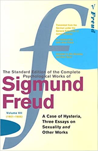 Complete Psychological Works Of Sigmund Freud, The Vol 7: "A Case of Hysteria", "Three Essays on Sexuality" and Other Works v. 7 indir