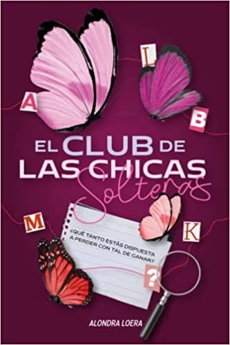اقرأ El club de las chicas solteras الكتاب الاليكتروني 