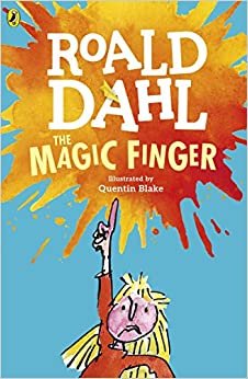 The Magic Finger by Roald Dahl - Paperback