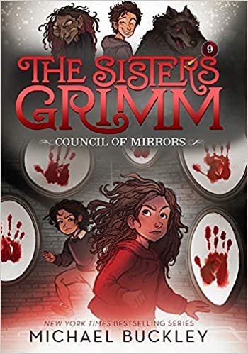 ダウンロード  The Council of Mirrors (The Sisters Grimm #9): 10th Anniversary Edition 本