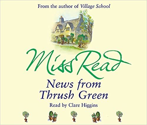 News From Thrush Green