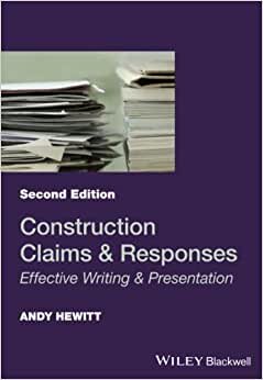 اقرأ Construction Claims and Responses: Effective Writing and Presentation الكتاب الاليكتروني 