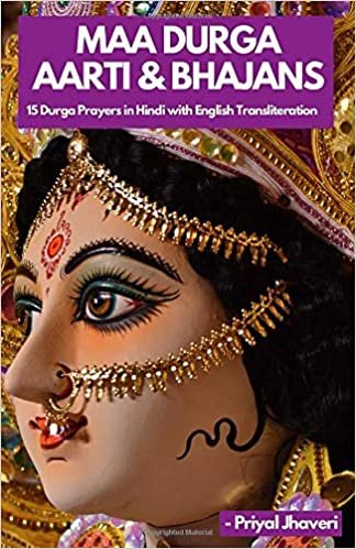 Maa Durga Aarti & Bhajans: 15 Durga Prayers in Hindi with English Transliteration indir