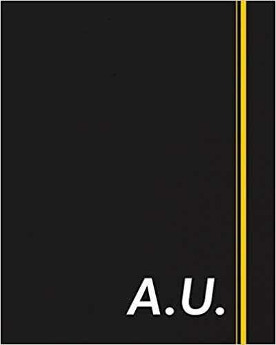 A.U.: Classic Monogram Lined Notebook Personalized With Two Initials - Matte Softcover Professional Style Paperback Journal Perfect Gift for Men and Women indir