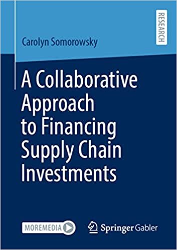 تحميل A Collaborative Approach to Financing Supply Chain Investments