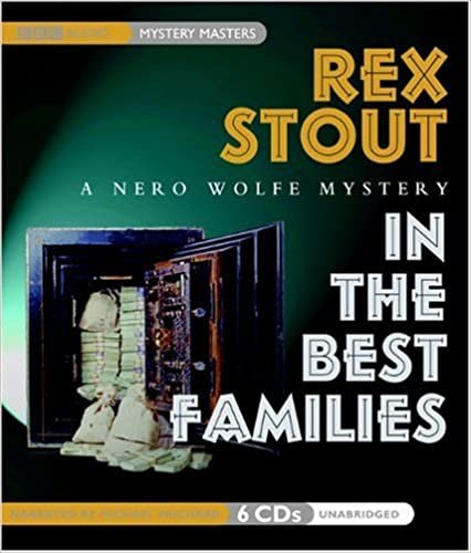 In the Best of Families: A Nero Wolfe Mystery (Nero Wolfe Mysteries)